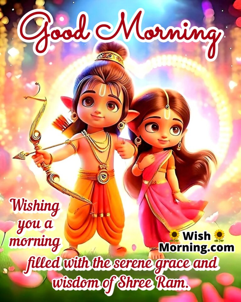 Good Morning Shree Ram Images Wish Morning