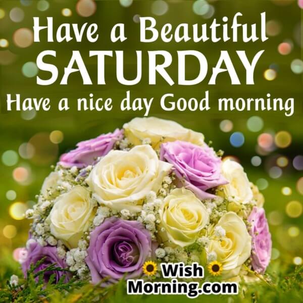 Saturday Morning Wishes - Wish Morning