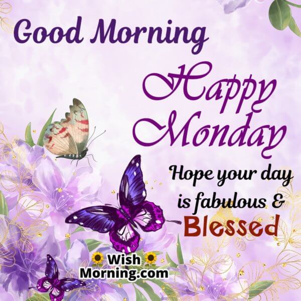 Monday Morning Wishes - Wish Morning