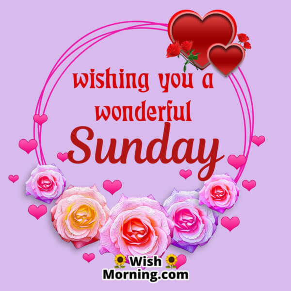 Sunday Morning Wishes - Wish Morning