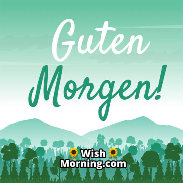 Good Morning German Wishes - Wish Morning