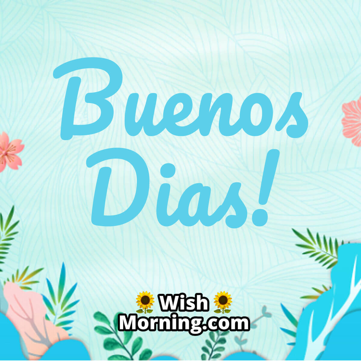 good morning quotes for him in spanish