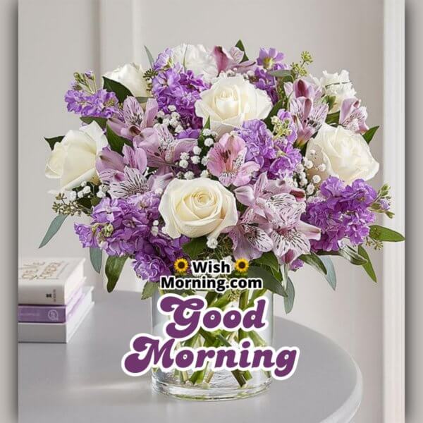 Good Morning Flower Bouquet Images - Wish Morning