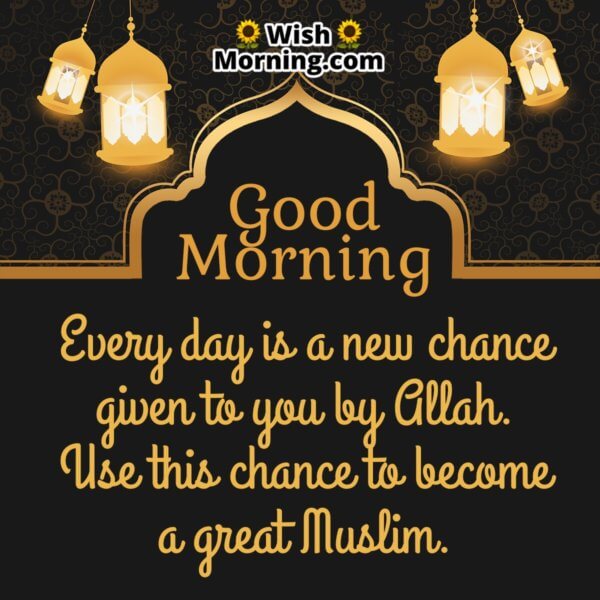 Good Morning Islamic Messages - Wish Morning