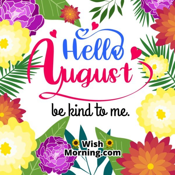 August Month Wishes And Quotes - Wish Morning