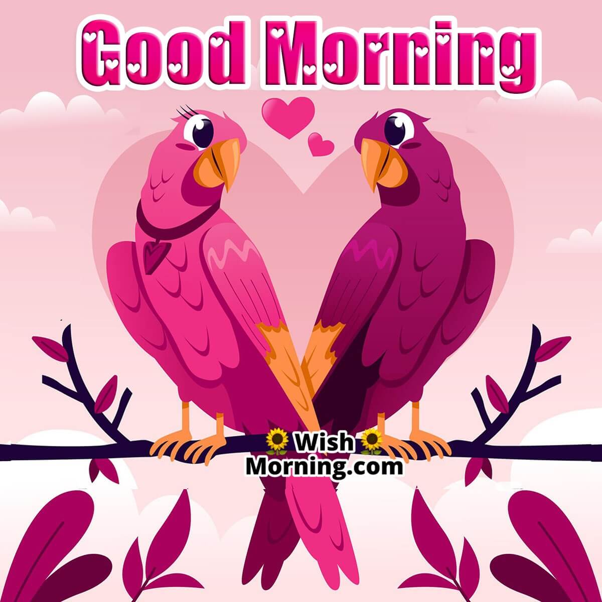 Good Morning Love Birds