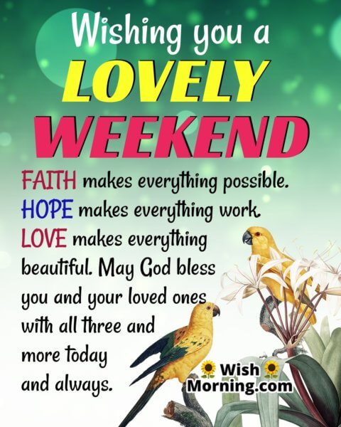 Wonderful Weekend Quotes Wishes - Wish Morning