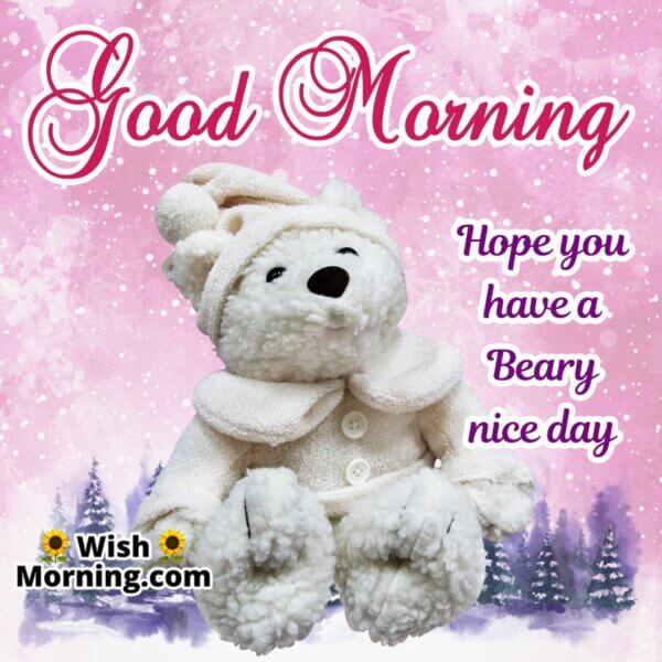 Good Morning Teddy Cards - Wish Morning