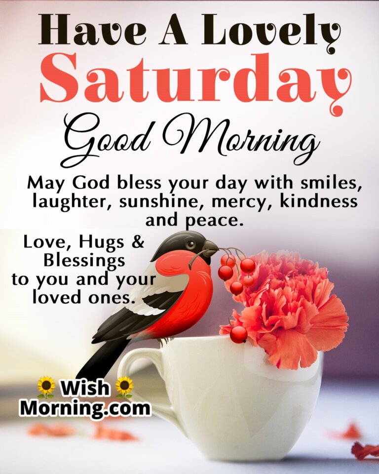 Splendid Saturday Morning Quotes Wishes - Wish Morning