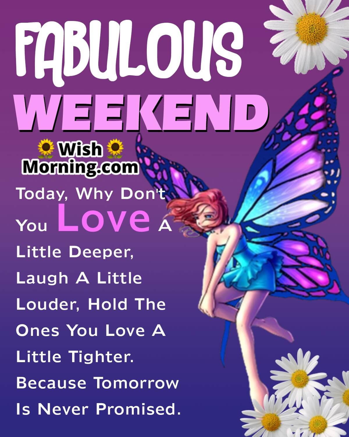 Wonderful Weekend Quotes Wishes Wish Morning