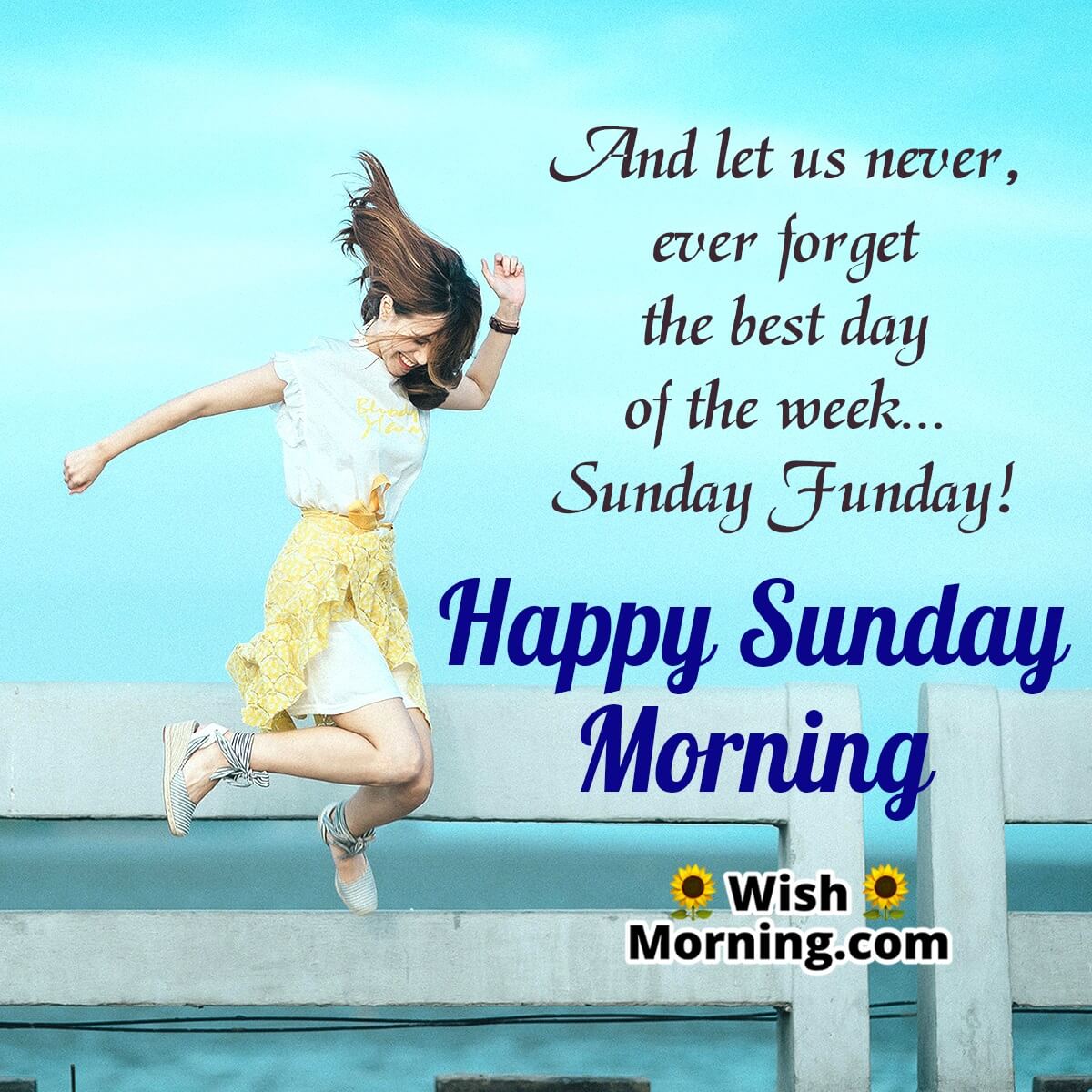 80 Happy Sunday Quotes for a Beautiful, Positive Day! - Parade