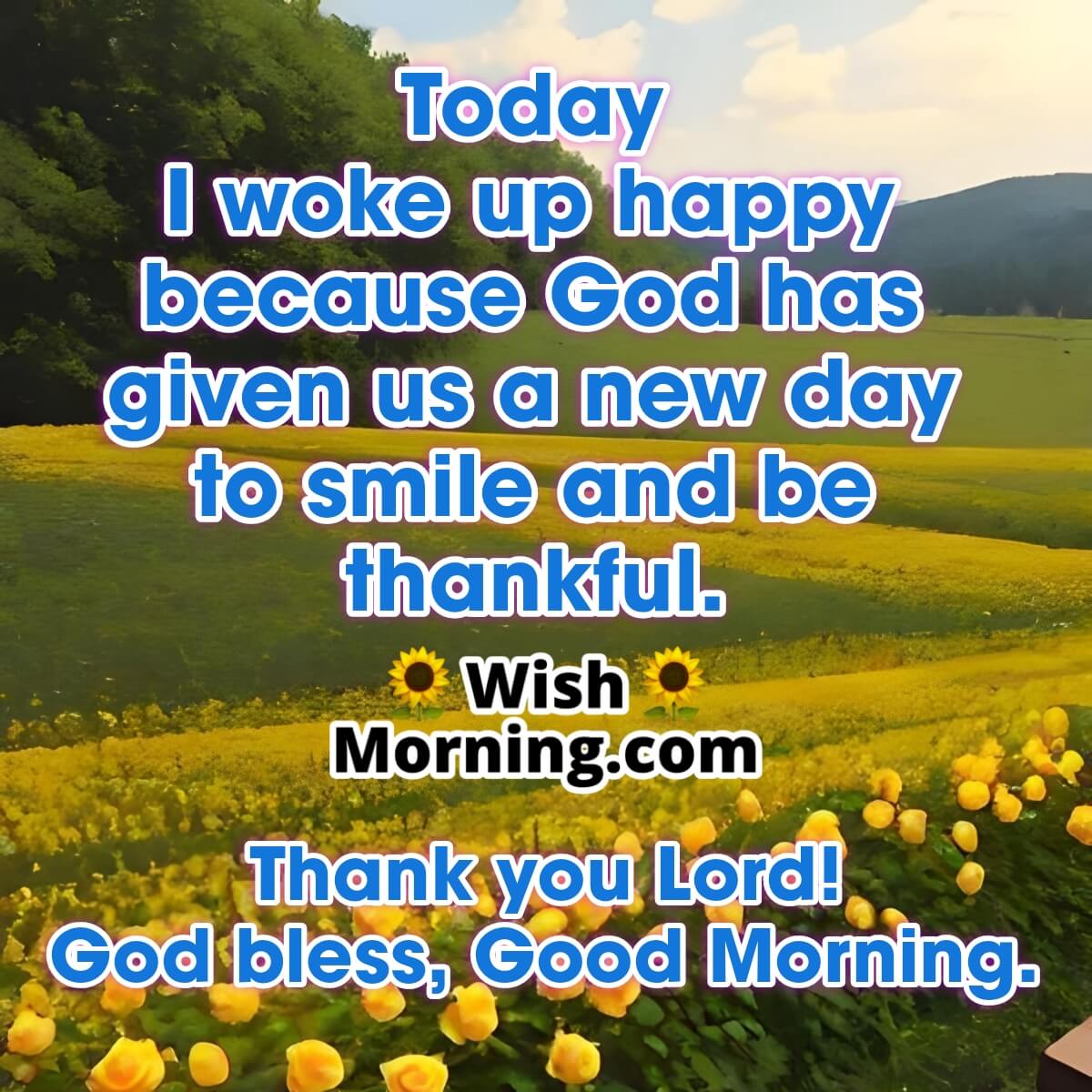 God Bless, Good Morning.