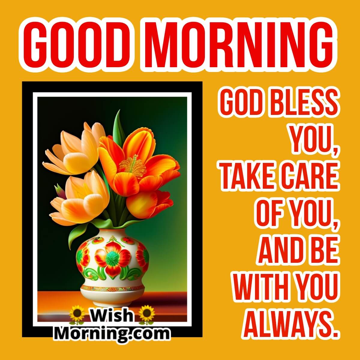 Good Morning God Bless You Wish