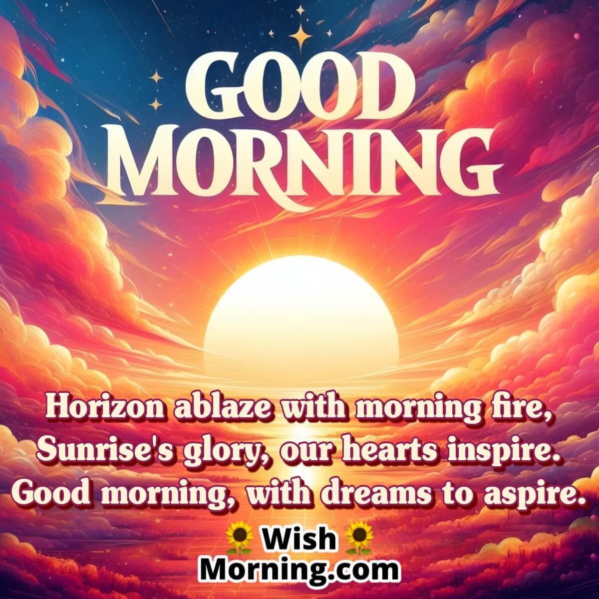 Good Morning Sunrise Over Horizon Ablaze