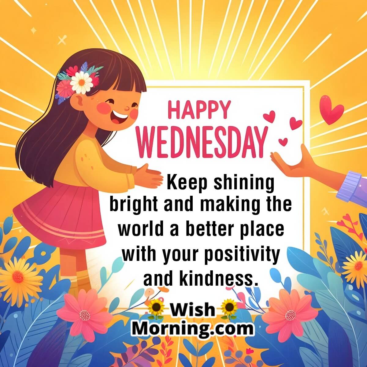 Happy Wednesday Keep Shining Bright