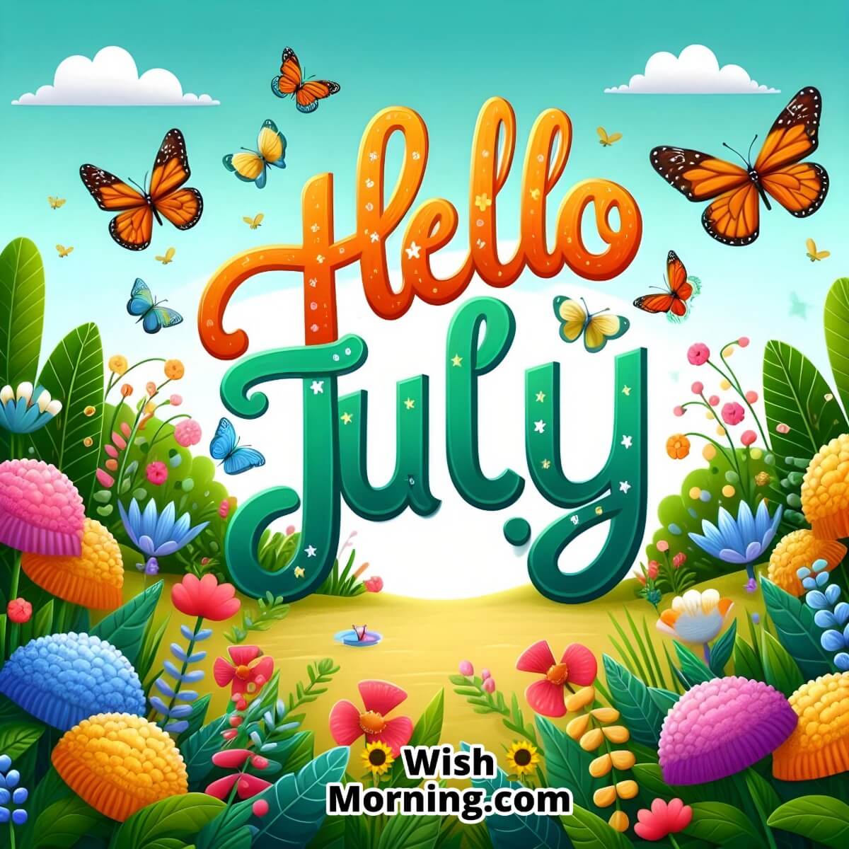 Hello July Flower Garden