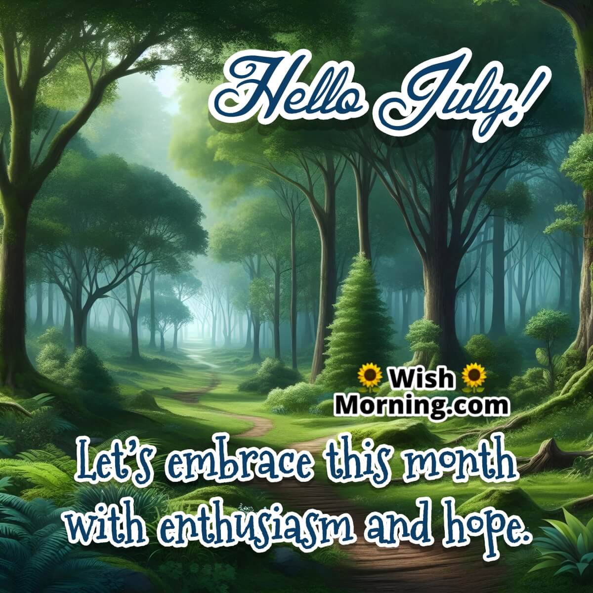 Hello July Wishes