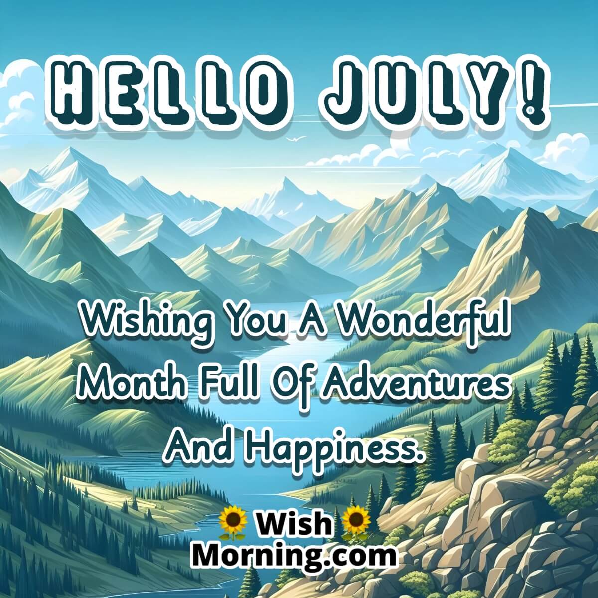 Hello July Wonderful Wish