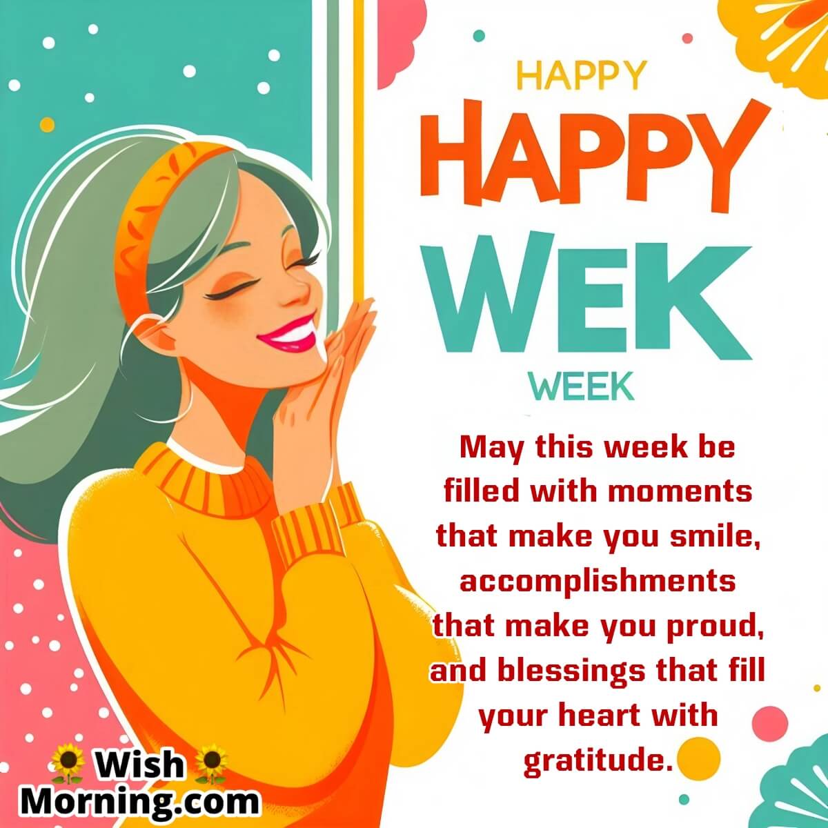 Happy New Week Messages - Wish Morning