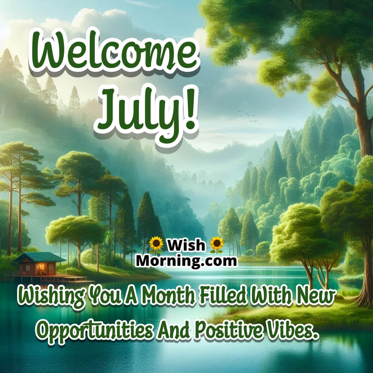 Welcome July Wish Image