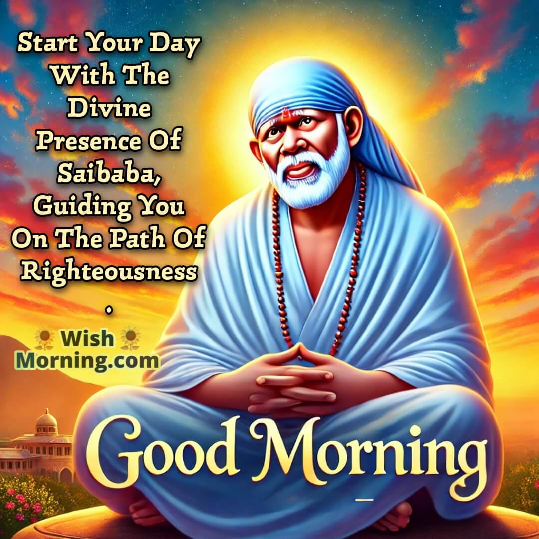 Divine Morning Blessings Of Saibaba