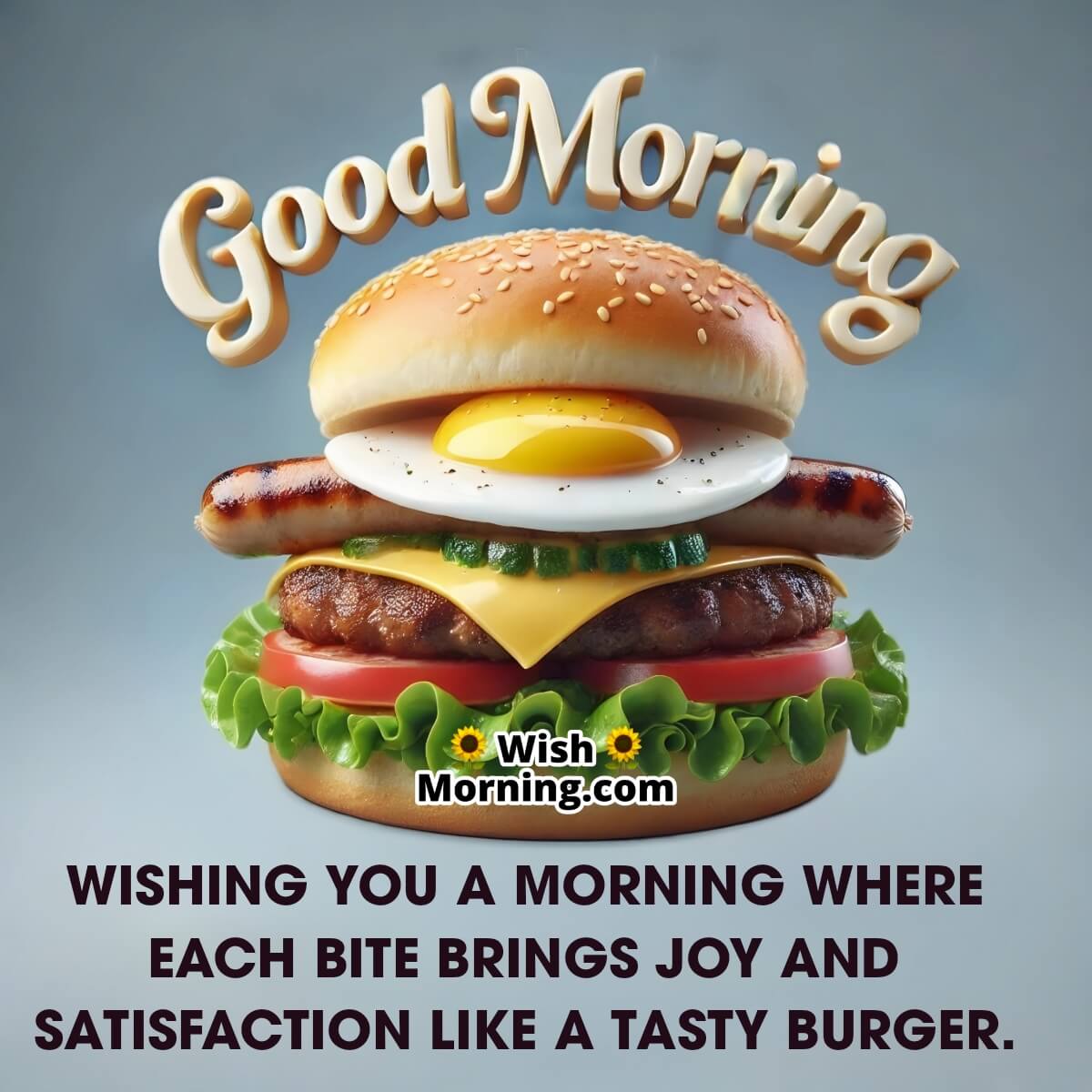 Good Morning Tasty Breakfast Burger