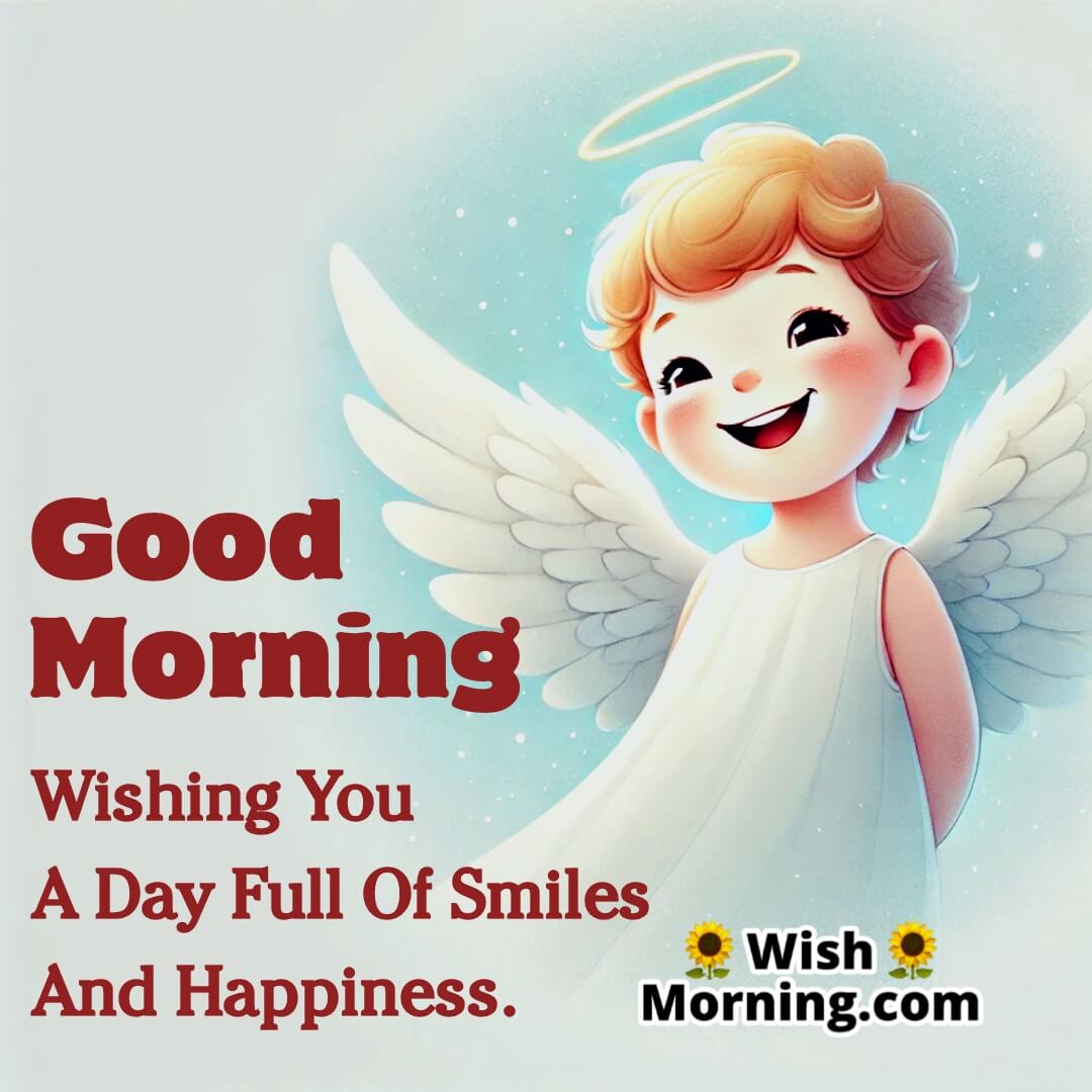 Good Morning With A Smiling Angel's Joy