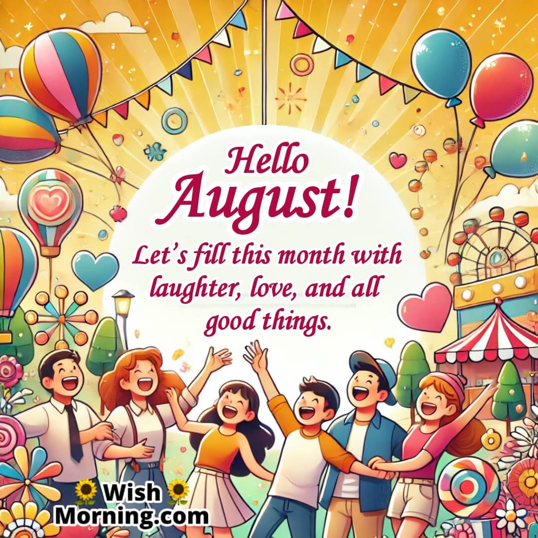 Hello August Joyful Picture