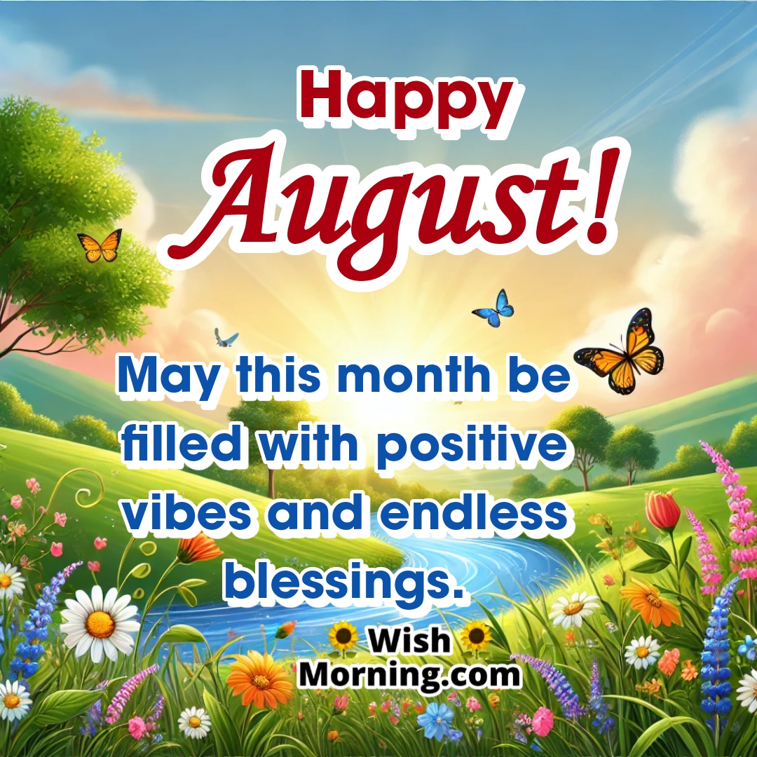 Positive Happy August Blessing Picture