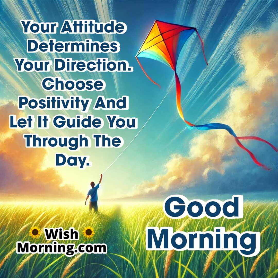 Good Morning Positive Pathway Day Guidance