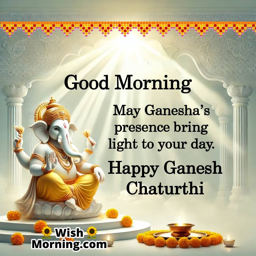 Good Morning Ganesh Chaturthi Messages