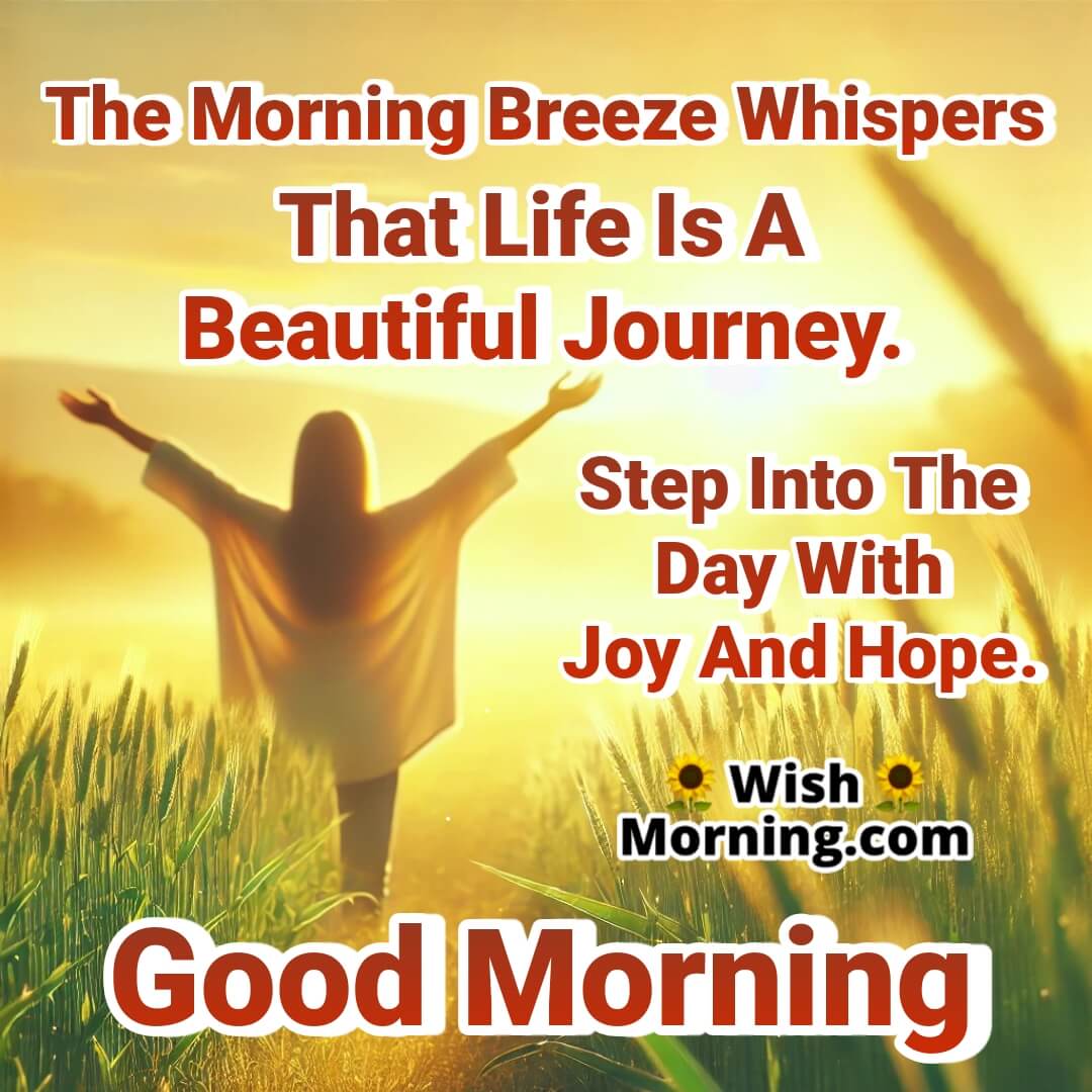 Good Morning Joyful Journey Pic