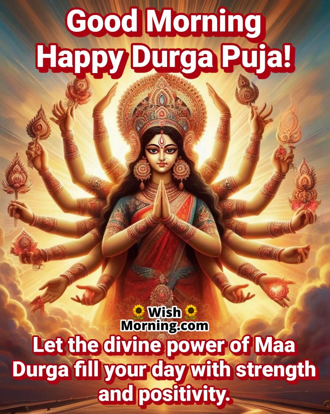 Good Morning Divine Power Durga Puja Picture