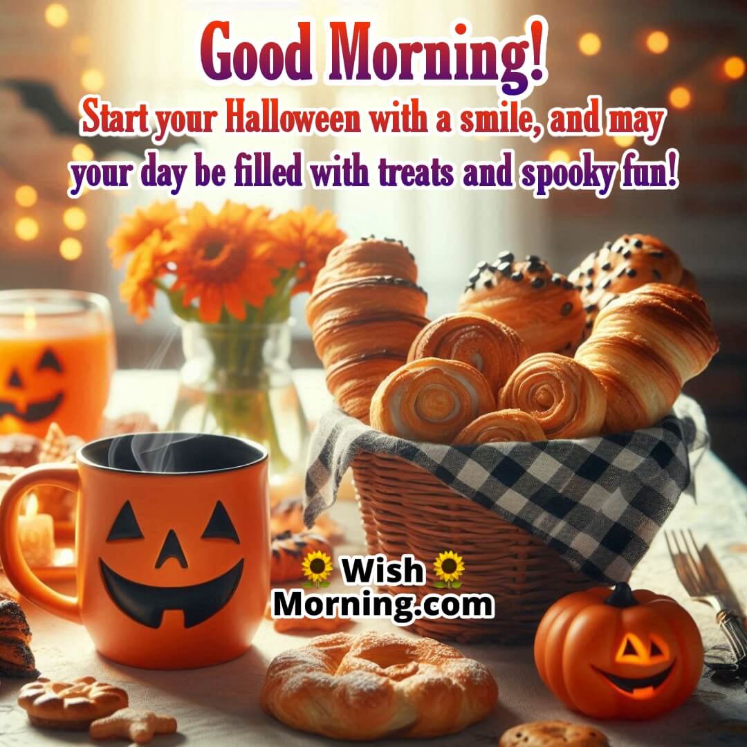 Good Morning Happy Halloween Wishes