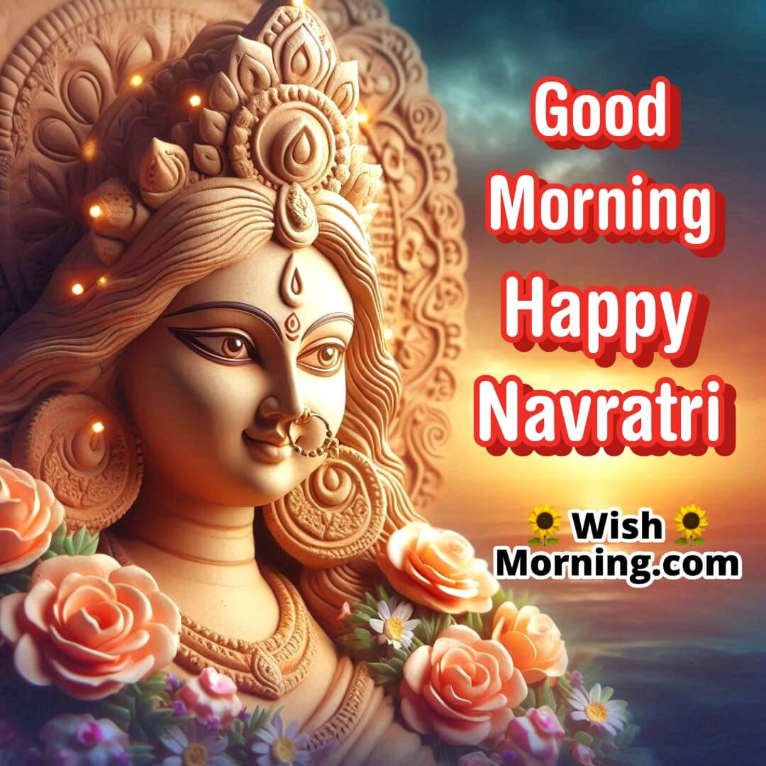 Good Morning Happy Navratri Durga Idol Image