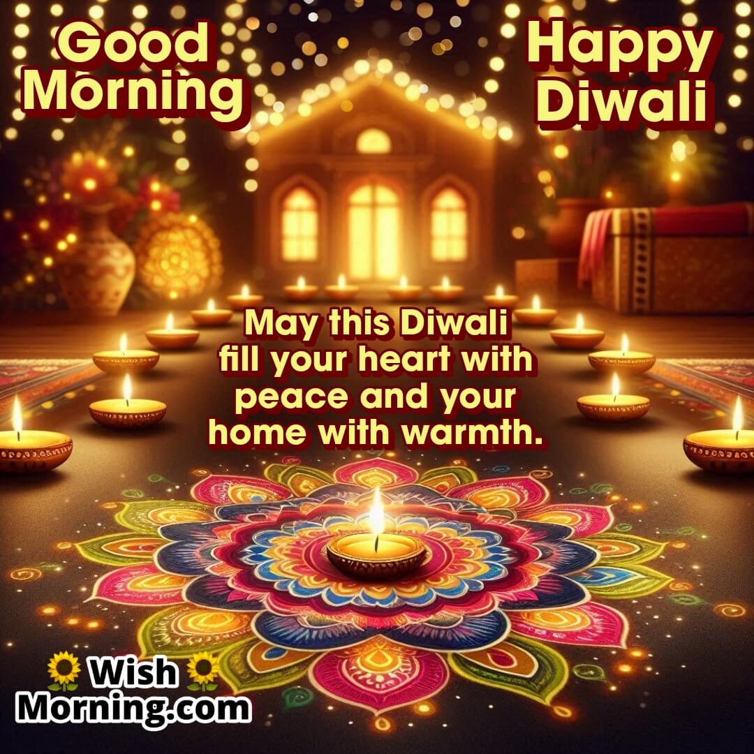 Good Morning Peace Warmth Diwali Image