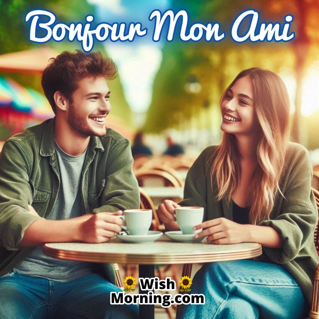 Bonjour Mon Ami text with two friends  coffee background  