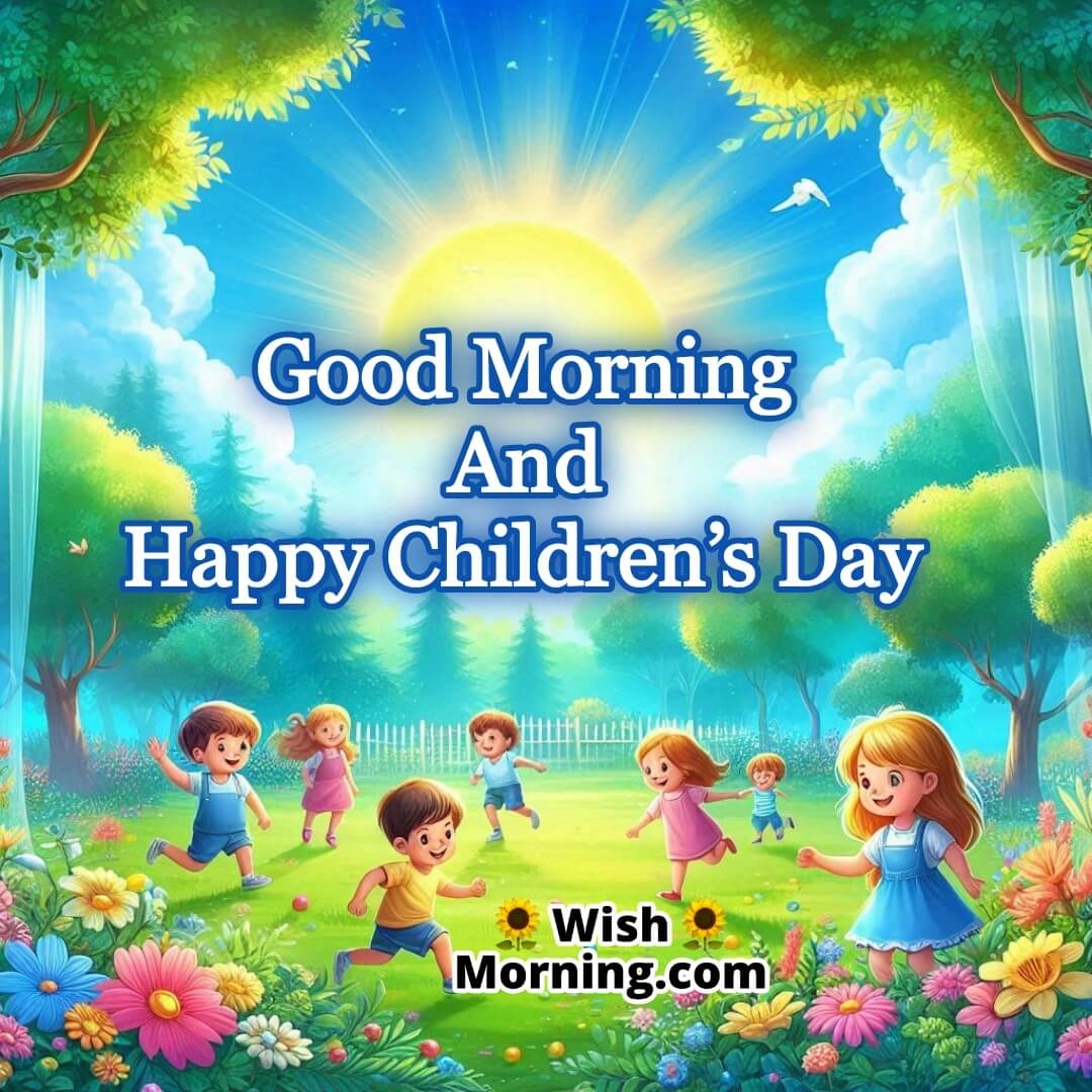 Children playing in a park with a bright morning sky, Good Morning and Happy Children’s Day