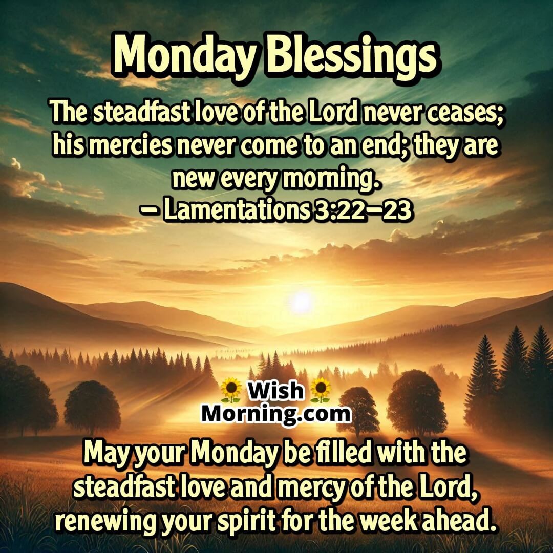 A peaceful sunrise symbolizing God's steadfast love and mercies that are new every morning with Bible Verse Lamentations 3:22-23