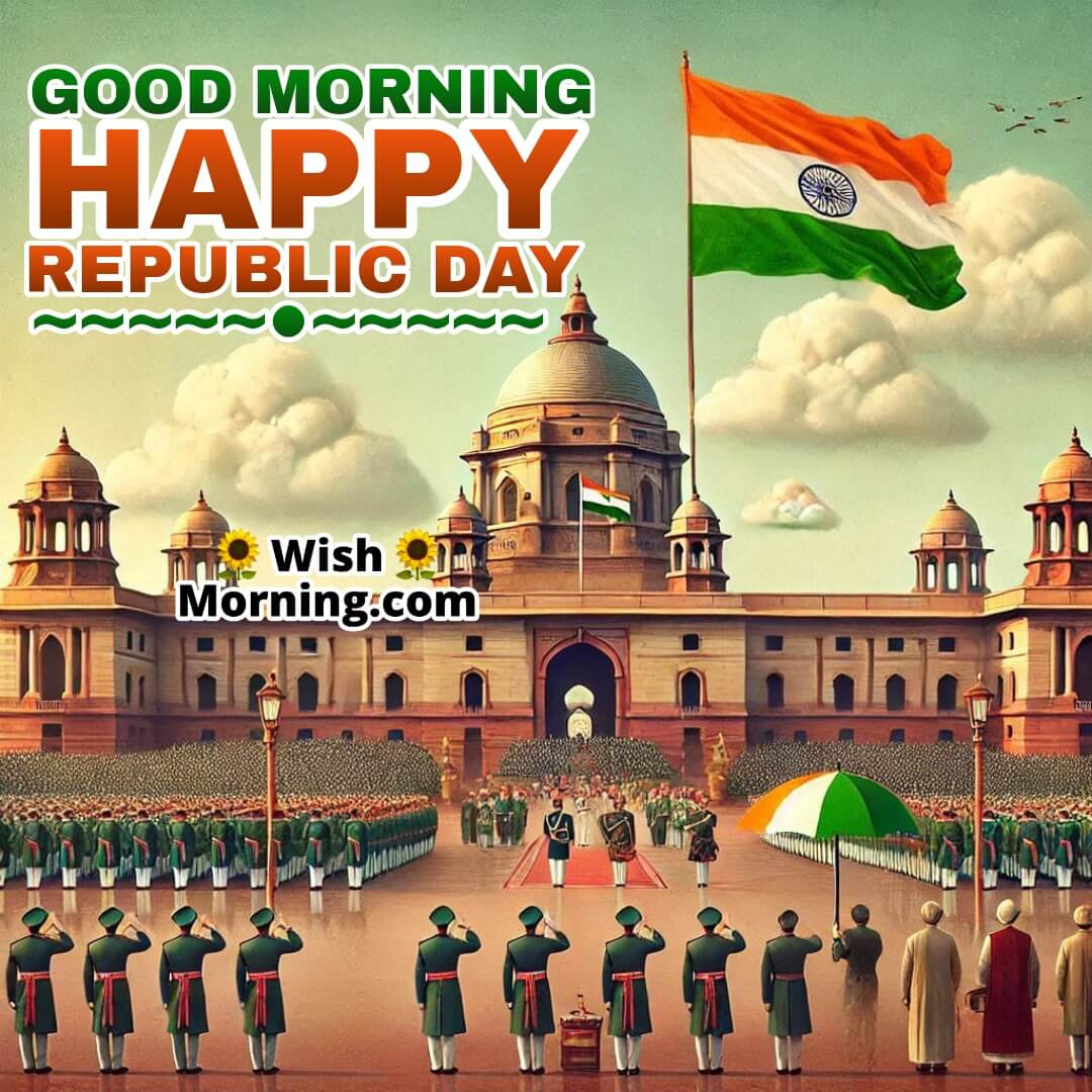 Good Morning Happy Republic Day Image