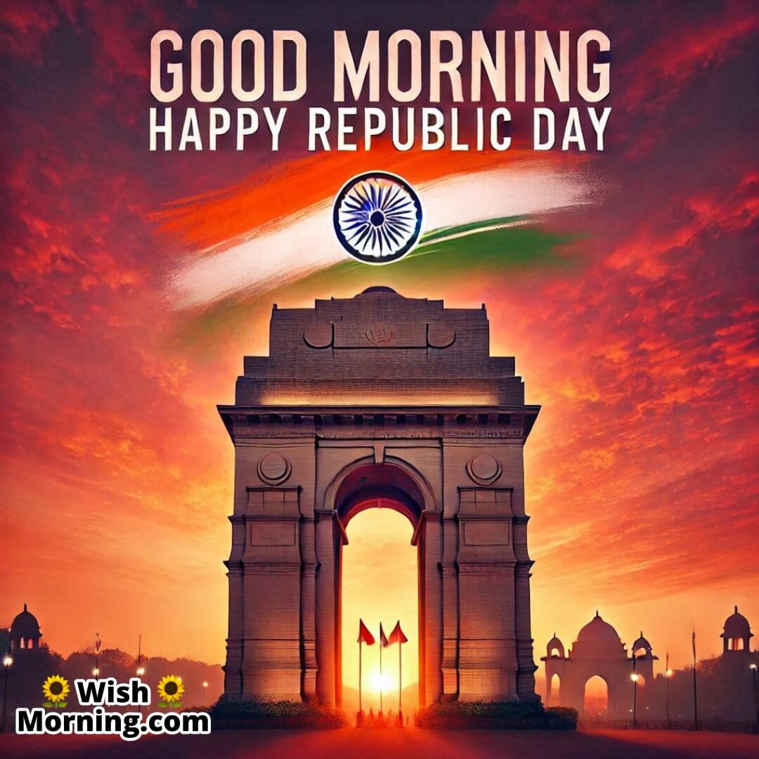 Good Morning Happy Republic Day India Gate