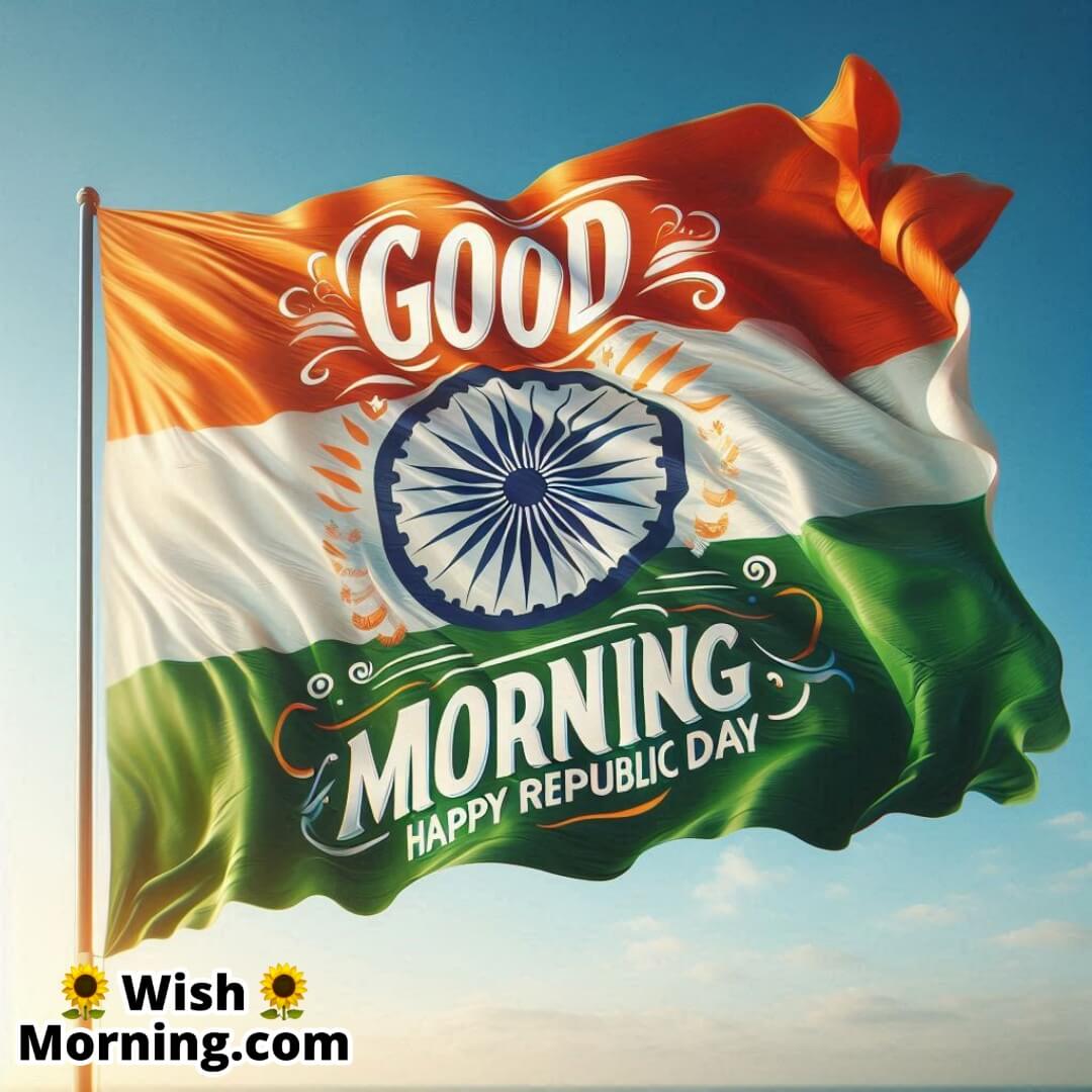 Good Morning Happy Republic Day Waving Tricolor