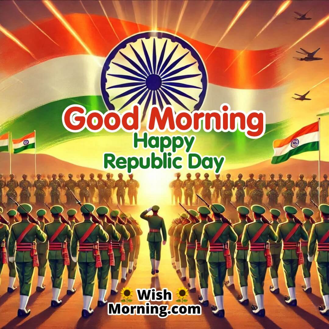 Good Morning Republic Day Marching Soldiers