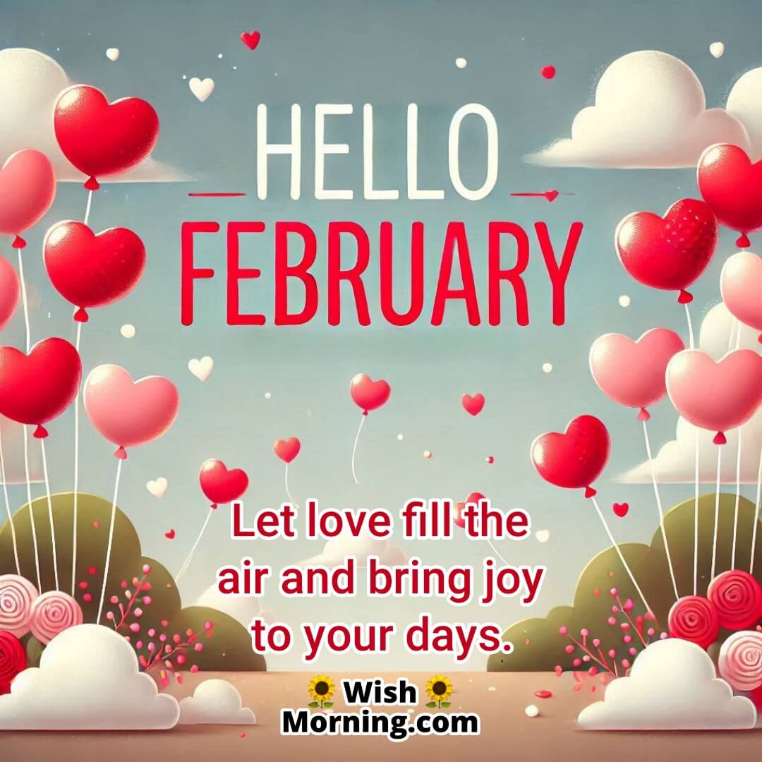 Hello February Wish For Love