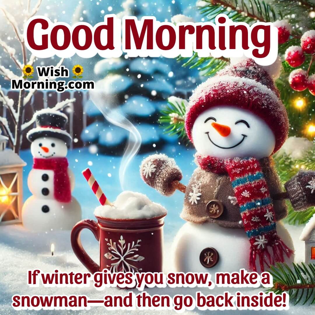 Humorous Winter Morning Wish