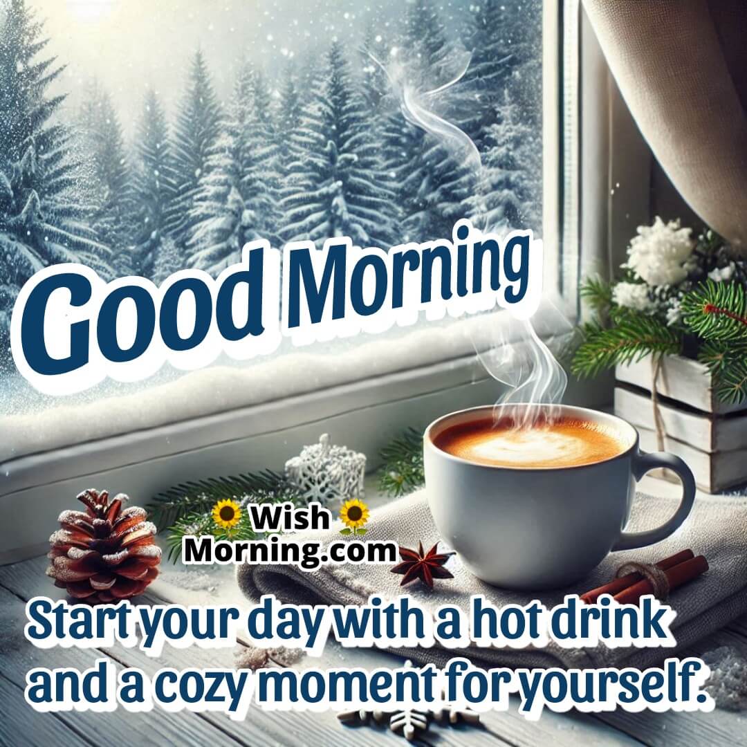 Winter Morning Wish With Hot Drink