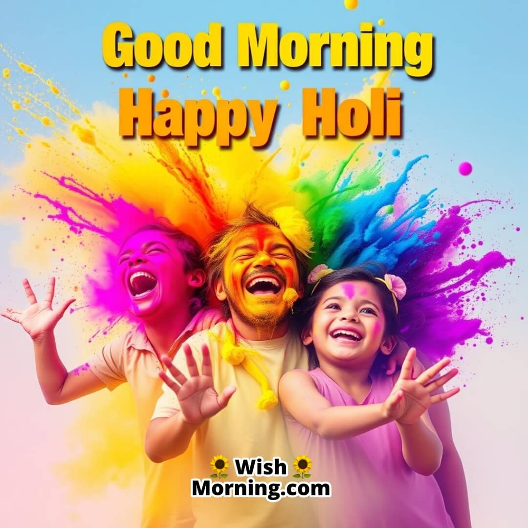 Good Morning Happy Holi Picture