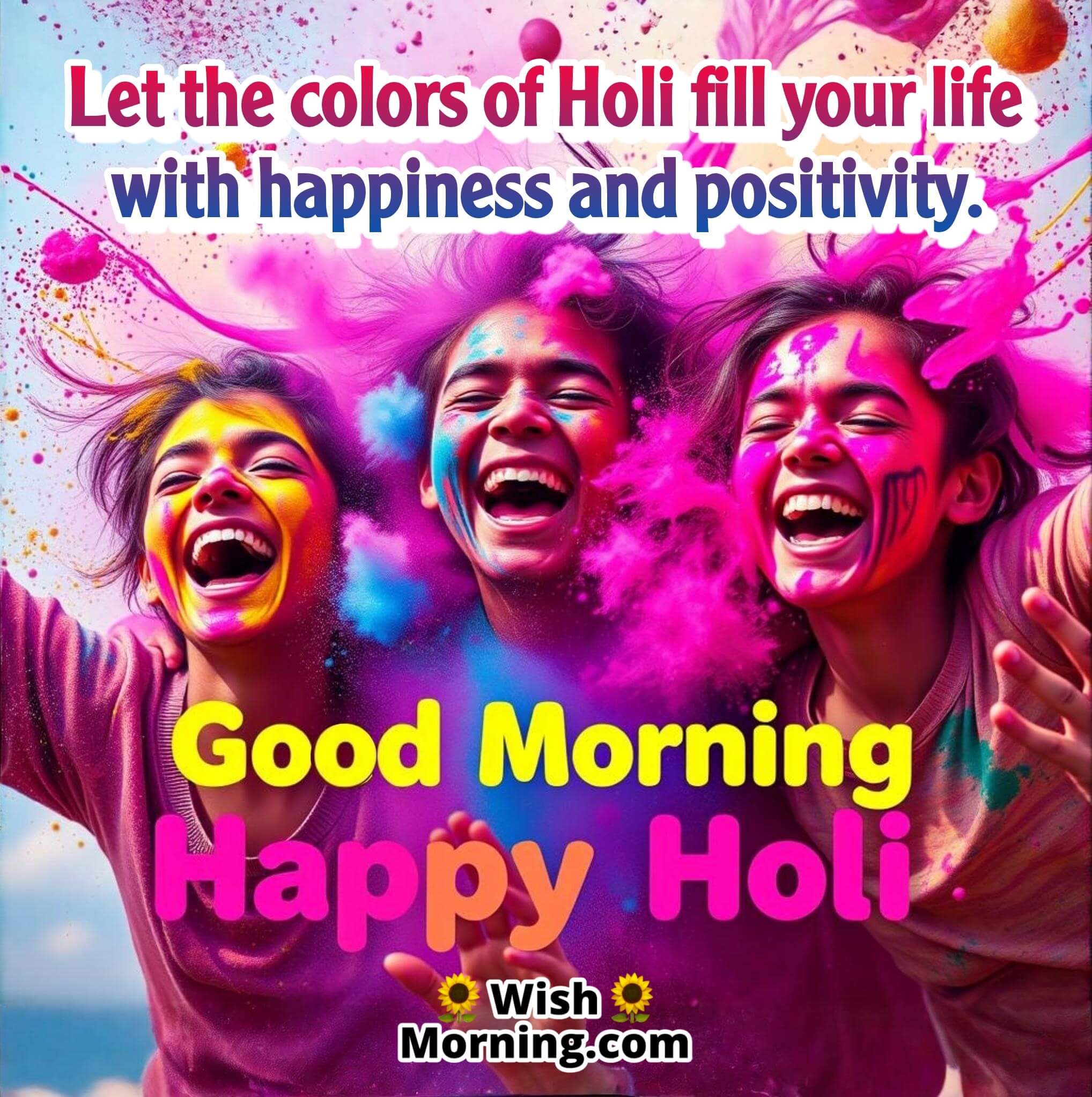 Good Morning Happy Holi Wishes In English